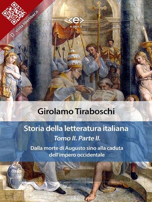 cover image of Storia della letteratura italiana del cav. Abate Girolamo Tiraboschi &#8211; Tomo 2. &#8211; Parte 2